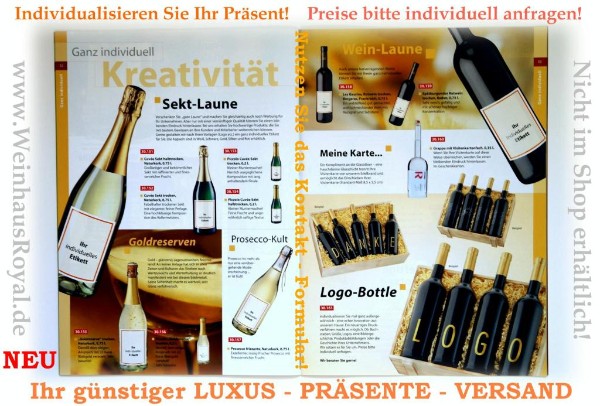 Ihr Bild-Wein, oder auch Bild-Sekt bei uns im Kontakt-Formular anfragen. Wir lassen Ihnen unser günstiges Angebot zukommen. KLICK HIER