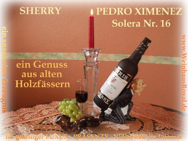 SHERRY Pedro Ximenez Solera Nr. 16 - zur Bestellung dieses Bild anklicken!